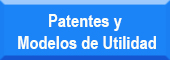 Patentes y Modelos de Utilidad