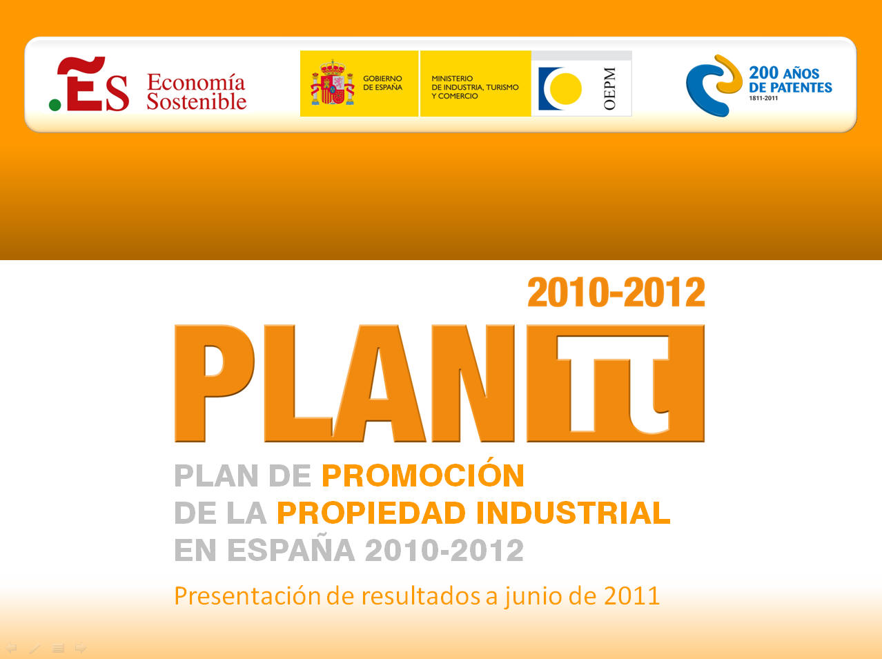 Presentaci�n de resultados Plan PI