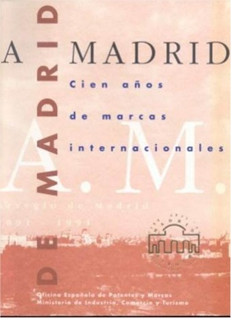 De Madrid a Madrid. Cien Años de Marcas Internacionales